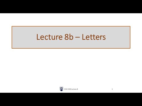 Lecture 8b   Letters