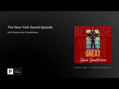 The New York Sound Episode