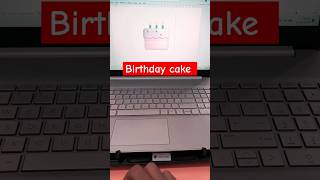 Birthday cake 🎂 #shortvideo #shortcutkeys #youtubeshorts #computereducational #trending #vairalvideo