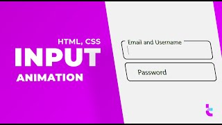 Floating Label Input Animation |  No JavaScript | Label Animations