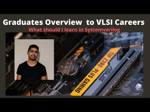 Graduate Introduction to VLSI Career Options. What should I learn for an entry level job in VSLI ?