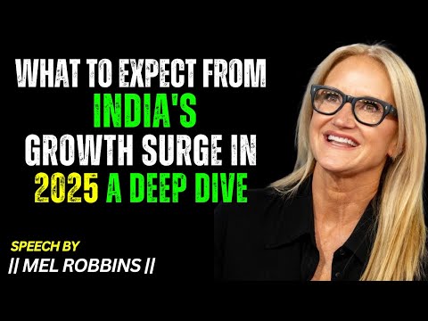 What to Expect from India's Growth Surge in 2025 – A Deep Dive"
