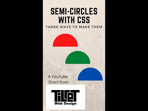 Three Ways to Make a Semi Circle with CSS