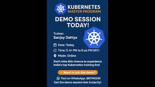 🔥 LIVE Today! Kubernetes Master Program – Free Demo Session by Sanjay Dahiya 🔥 #kubernetes #free