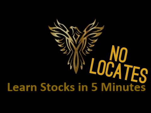 Learn Stocks in 5 Minutes: No Locates | Financial Education | Learn the Stock Market | Learn Trading