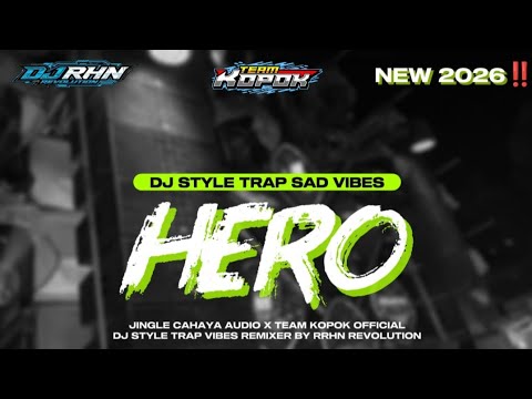 DJ TRAP HERO‼️ STYLE DJ TRAP SAD VIBES BASS PANJANG MIDDLE CETUS YANG KALIAN CARI-CARI‼️
