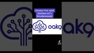 📣 #PressRelease Industry First: oak9 Validates Terraform and Cloud Formation IaC’s Simultaneously!