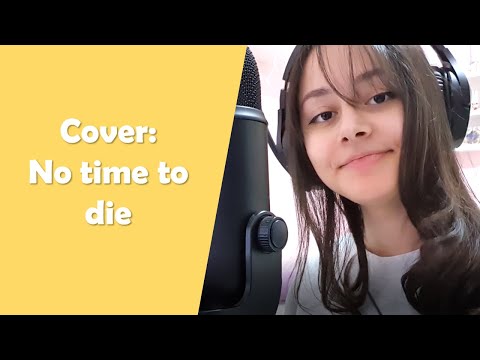 No Time To Die - Billie Eilish (Cover)