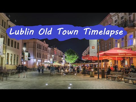 Lublin Old Town Timelapse