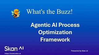 Skan Agentic AI Process Optimization
