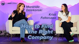 2025 CS100 Summit | Kristi Faltorusso & Maranda Dziekonski | The Fit Test Choosing the Right Company