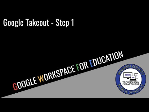 Google Takeout - Step 1
