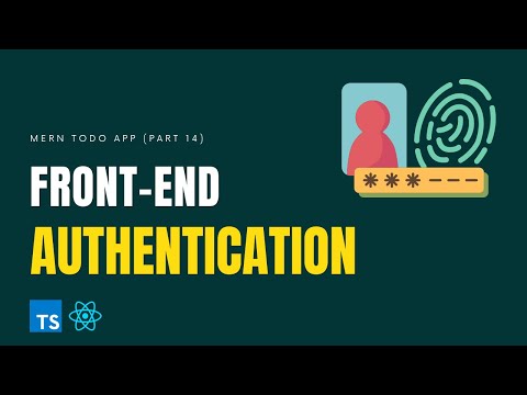 How to add authentication in the frontend | React JS