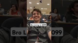 Bro Living in 2099 #study #ytshorts #collegestudent #coding #bootself #bootselfai
