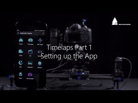 Timelapse Part 1 - Setting up the App | English | Black Forest Motion