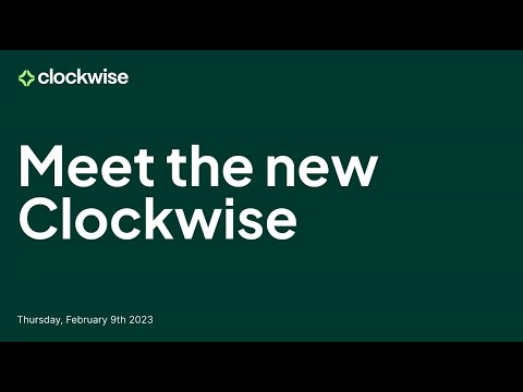 Webinar Recording: Meet the new Clockwise