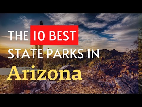 The 10 BEST State Parks in Arizona