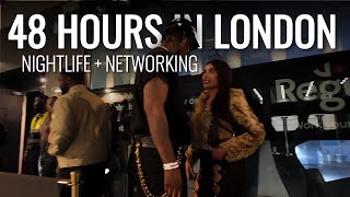 48 HOURS in London