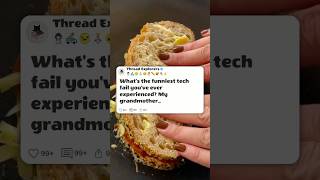 What's the funniest tech failure you've ever experienced 🤔 #reddit