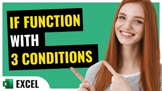 IF Function Excel 3 Conditions: Evaluate Multiple Criteria