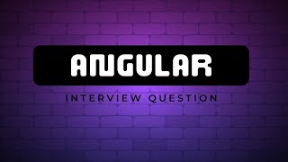 Angular interview QA Part-1 #youtubevideo  #trendingstatus #viral  #coding  #frontendcourse