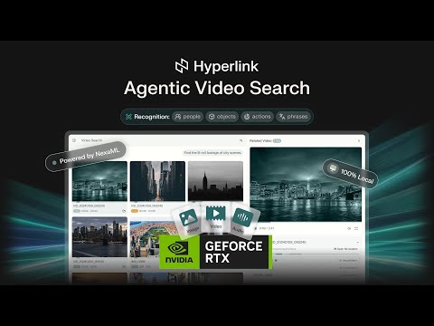 Hyperlink‘s New Agentic Multimodal AI Capability: Video Understanding and Searching