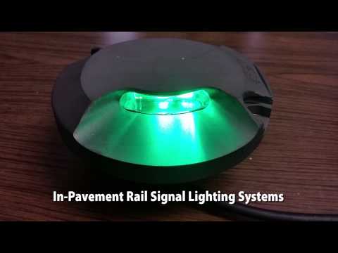 In-Pavement, Recessed Rail Signal Lighting Systems