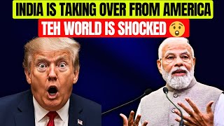 India Overtakes the U.S - The World is Shocked