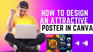How to design an attractive poster in canva in 2022 || Canva beginner tutorial || Lecture 16