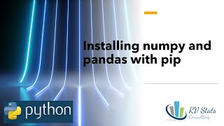 0.2 Installing numpy and pandas with pip | Statistics and data science analysis with python