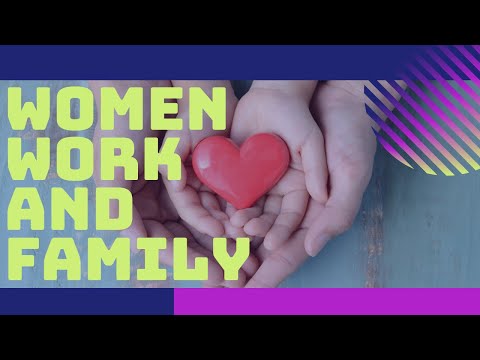 Women, Work and Family | Lessons from Lean In by Sheryl Sandberg
