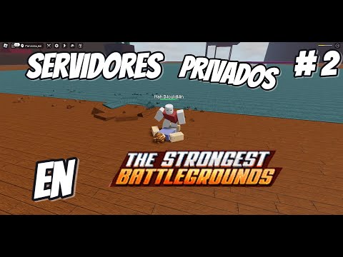 Jugando Servidores Privados en TSB parte 2 - Roblox