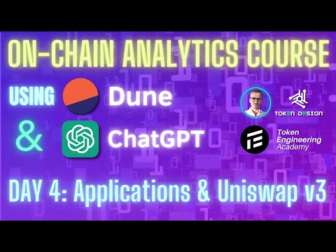 On Chain Analytics Course (Dune + chatGPT) - Uniswap v3