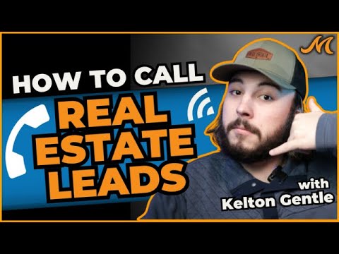 How To Call Real Estate Leads Tips & Tricks