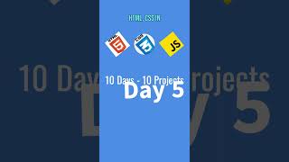 Day 5 of 10 Days - 10 Projects🔥