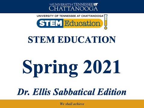 UTC STEM Education Spring 2021 Welcome