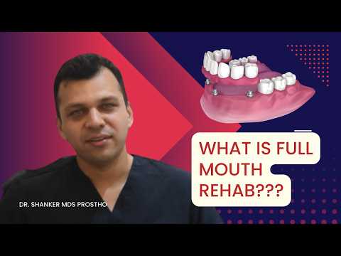 What is Full Mouth Rehabilitation? Expert Dentist Explains Everything #podcast #toothless #chewing
