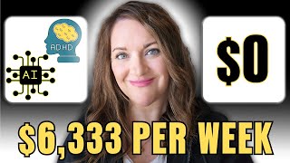 Most FUN Digital Side Hustle to Start Using A.I. with $0 for ADHD Creatives ($6,333/WEEK)
