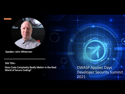 Does Code Complexity Really Matter In the Real-World of Secure Coding? - John Whiteman