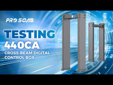 Walk-through metal detector test | Cross-beam Touch Screen Control Box 440CA - ProScan Global