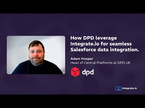 Integrate.io Customer Story - DPD UK