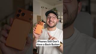iPhone's Still Don't Have a Back Button