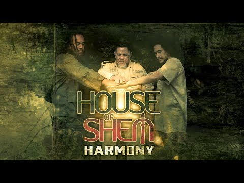 House of Shem - Harmony (Audio)