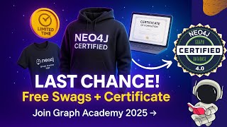 📢 Last Chance! Get Free Swags & a Certificate with Graph Academy 2025  |  Free Swags & Goodies |