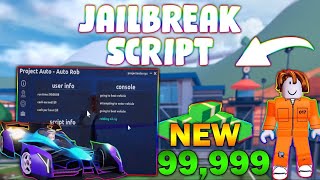 *NEW* JailBreak Script (PASTEBIN 2025) ( AUTOROB , INFINITE MONEY , AUTOFARM )
