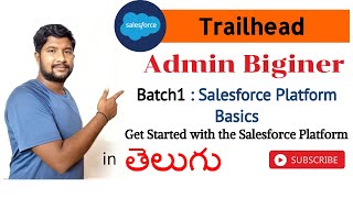 Salesforce Platform Basics (Module) || #Admin Biginer || #Trailhead || #Salesforce in Telugu || Arun