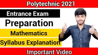 Delhi Polytechnic 2021 : Entrance Exam Preparation || Mathematics Syllabus || Delhi CET 2021