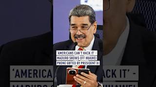 ‘Americans can't hack it' - Maduro shows off Huawei phone gifted by President Xi