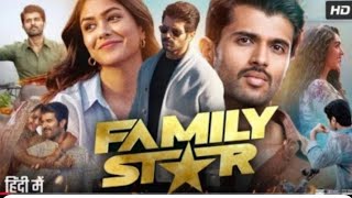 Family star |Vijay Devarakonda & Mrunal Thakur New Released Movie 2025 || South new movie