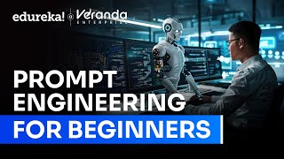 Prompt Engineering Full Course 2025 | Become a Prompt Engineer | Prompt Engineering Course | Edureka